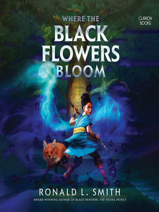 Title details for Where the Black Flowers Bloom by Ronald L. Smith - Available